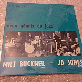 DEUX GEANTS DU JAZZ by Milt Buckner & Jo Jones