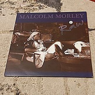 RAW by Malcolm Morley