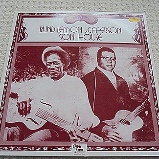 BLIND LEMON JEFFERSON/ SON HOUSE by Blind Lemon Jefferson