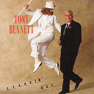 Steppin' Out by Tony Bennett