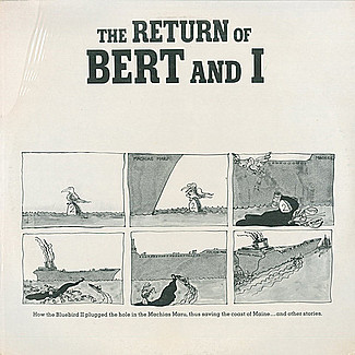The Return Of Bert And I by Robert Bryan