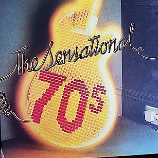 The sensational 70s by Various
