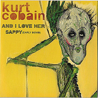 And I Love Her by Kurt Cobain