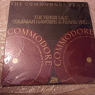 TENOR SAX; COLEMAN HAWKINS AND FRANK WESS by Coleman Hawkins And Frank Wess