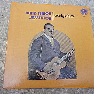 EARLY BLUES by Blind Lemon Jefferson