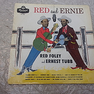 RED AND ERNIE by Red Foley And Ernest Tubb