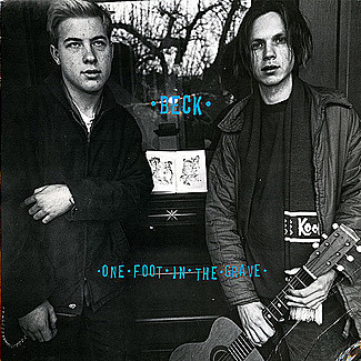 One Foot In The Grave by Beck