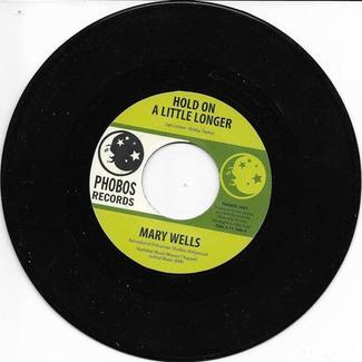 Hold On A Little Longer / Walk The City Streets by Mary Wells