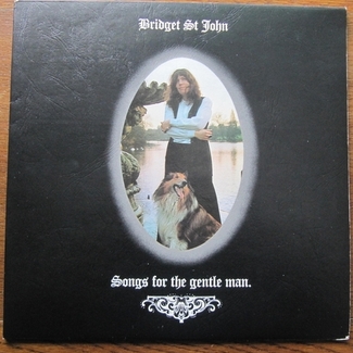 Songs For The Gentle Man by Bridget St. John