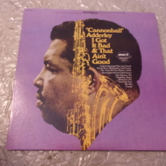 I GOT IT BAD & THAT AIN'T GOOD by Cannonball Adderley