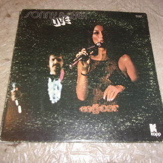 Sonny & Cher Live by Sonny and Cher