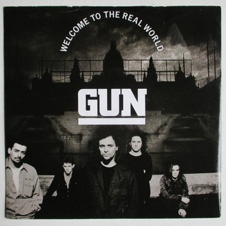 Welcome To The Real World by Gun