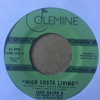 High Costa Living by Jake Najor & The Moment Of Truth