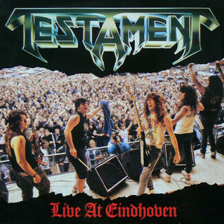 Live At Eindhoven by Testament