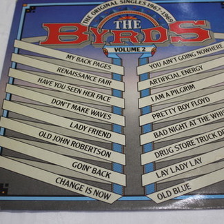 The Original Singles 1967-1969, Volume 2 by The Byrds