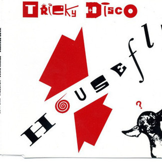House Fly by Tricky Disco