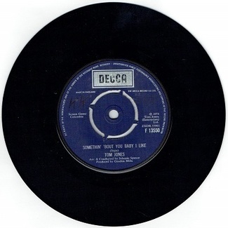 Keep A Talkin Bout Love / Somethin Bout You Baby I Like by Tom Jones