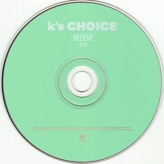 Believe by K's Choice