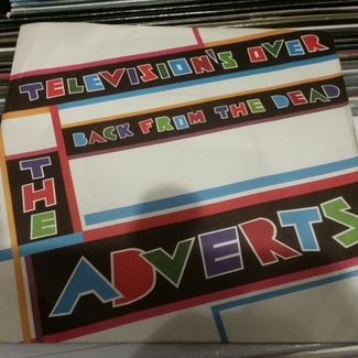 Television's over by The Adverts