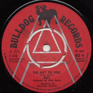 This Ain't The Road by Rust