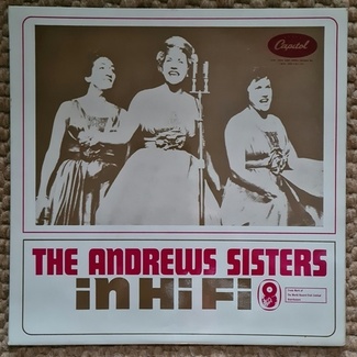 The Andrews Sisters In Hifi by The Andrews Sisters