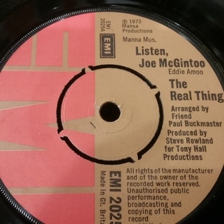 Listen joe mcgintoo by The Real Thing