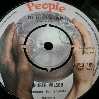 I'll take you there by Reuben Wilson