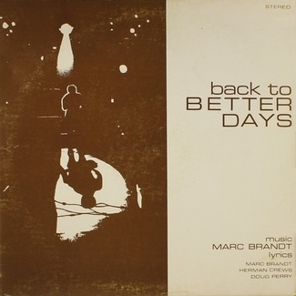 Back To Better Days by Marc Brandt