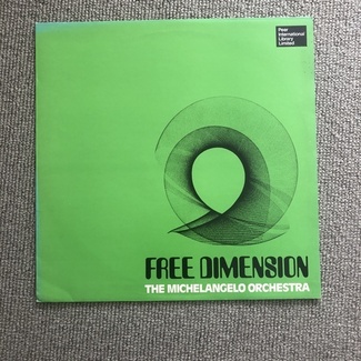 Free Dimension by The Michelangelo Orchestra