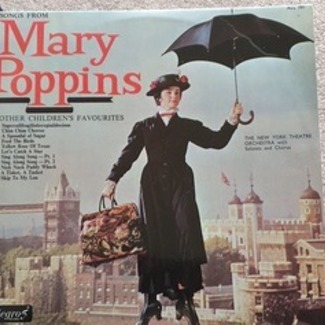 Songs from Mary Poppins and other childrens favourites by The New York Theatre Orchestra