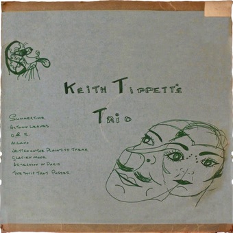 Keith Tippett's Trio by Keith Tippett