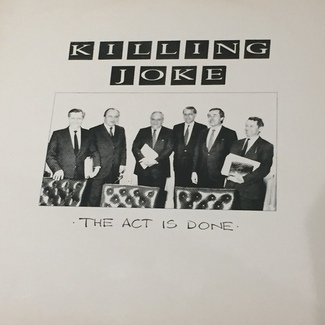 The Act Is Done by Killing Joke