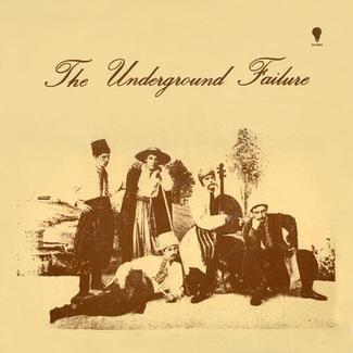 The Underground Failure by The Underground Failure