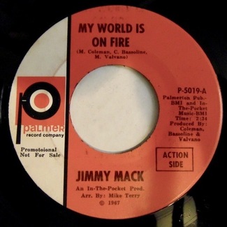 My World Is On Fire by Jimmy Mack