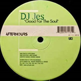 Good For The Soul by DJ Jes