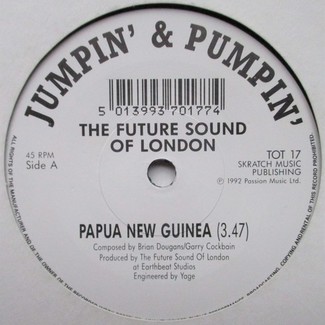 Papua New Guinea / Papua New Guinea { Andrew Weatherall Mix } by The Future Sound Of London