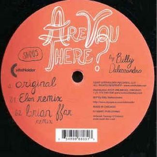 Are You There? by Billy Dalessandro