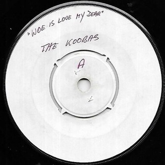 Woe Is Love My Dear / Money-Go-Round by The Koobas