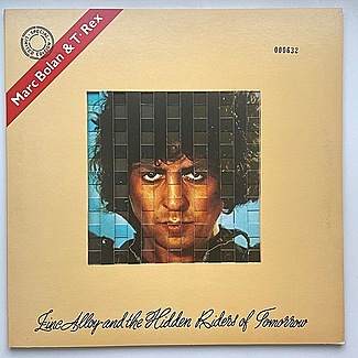 Zinc Alloy & The Hidden Riders Of Tomorrow by T. Rex