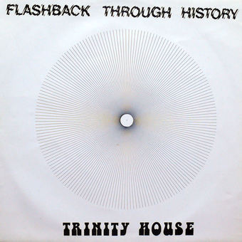 Flashback Through History by Trinity House