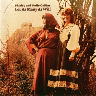 For As Many As Will by Shirley & Dolly Collins