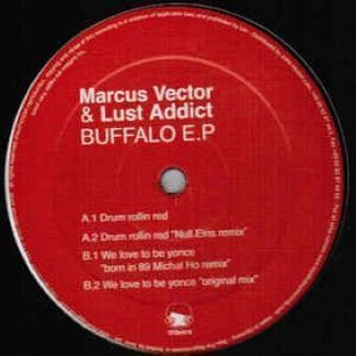 Buffalo E.P by Marcus Vector & Lust Addict