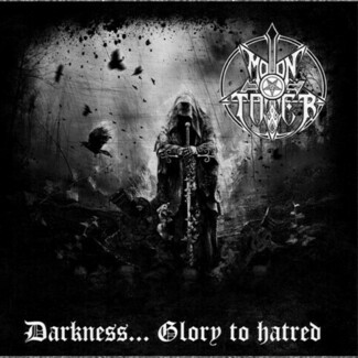 Darkness... Glory To Hatred by Moontower