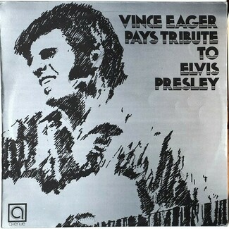 Pays Tribute To Elvis Presley by Vince Eager
