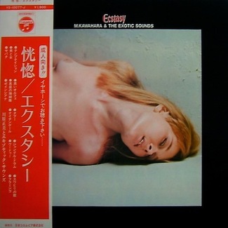 Ecstasy by Masami Kawahara & The Exotic Sounds