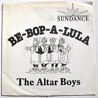 Be-Bop-A-Lula by The Altar Boys