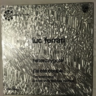 Hétérozygote / J'ai Été Coupé by Luc Ferrari