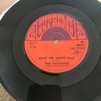 Give me some by The Mohawks