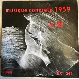 musique concrete 1959 No2 by Luc Ferrari/pierre Schaeffer/yannis Xenakis