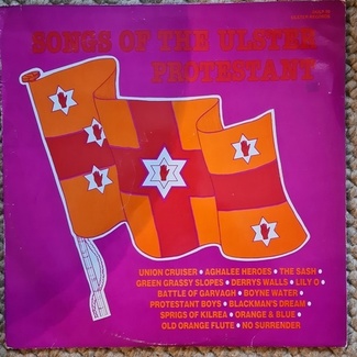 Songs Of The Ulster Protestant by Various